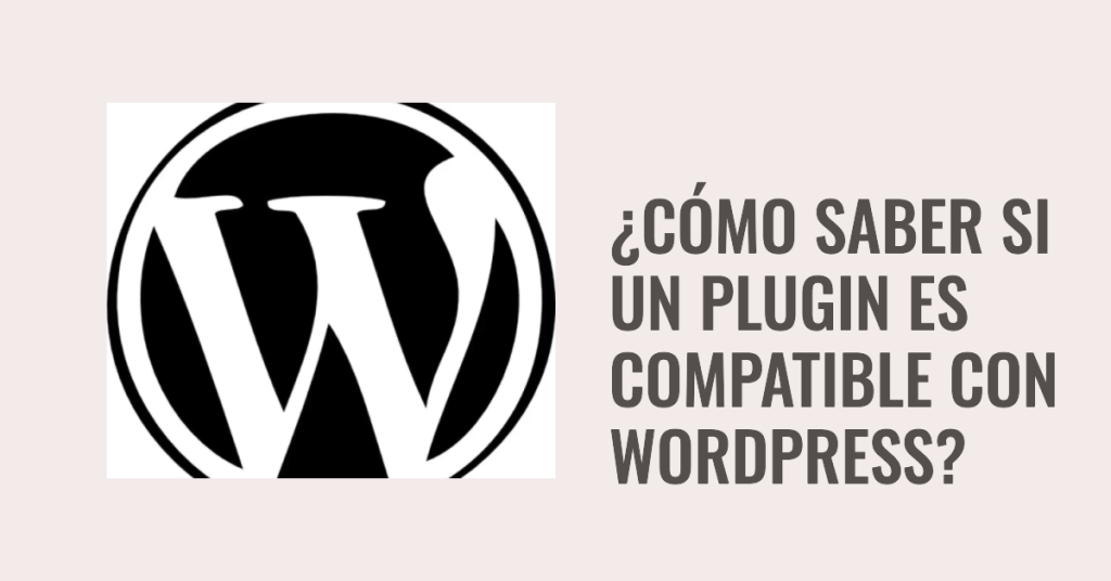 tutorial para aprender a buscar plugins compatibles con wordpress